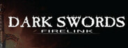 Dark Swords Firelink System Requirements