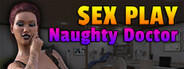 Sex Play - Naughty Doctor System Requirements