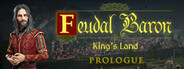Feudal Baron: King's Land: Prologue System Requirements