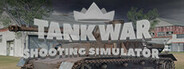 Tank War Shooting Simulator