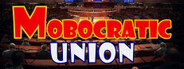 Mobocratic Union Playtest