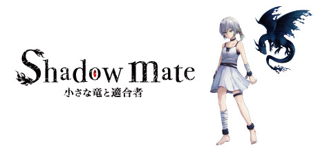 Can I Run Shadow mate ~小さな竜と適合者~?