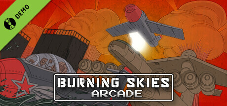 Burning Skies Arcade Demo cover art