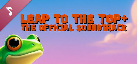 Leap to the top+ Soundtrack cover art