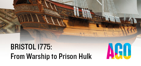 AGO BRISTOL 1775: From Warship to Prison Hulk PC Specs