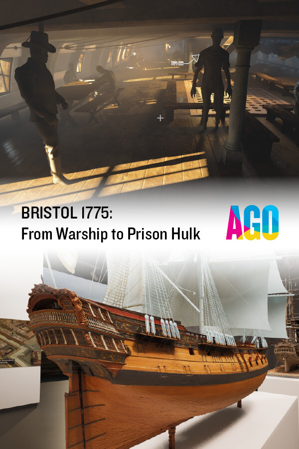 AGO BRISTOL 1775: From Warship to Prison Hulk for steam