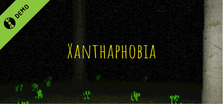 Xanthaphobia Demo cover art