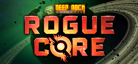 Deep Rock Galactic: Rogue Core cover art