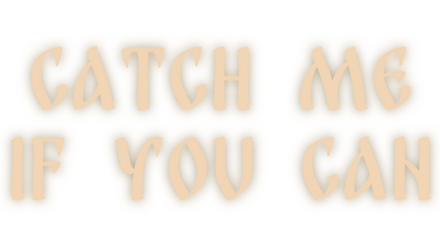 CATCH ME IF YOU CAN Logo