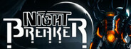 Night Breaker System Requirements