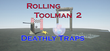 Rolling Toolman 2 Deathly Traps cover art