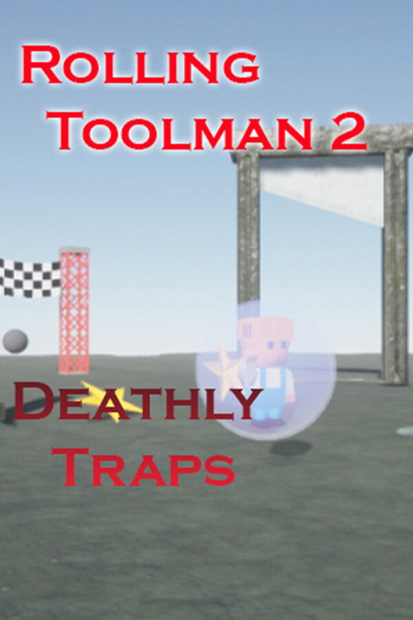 Rolling Toolman 2 Deathly Traps for steam