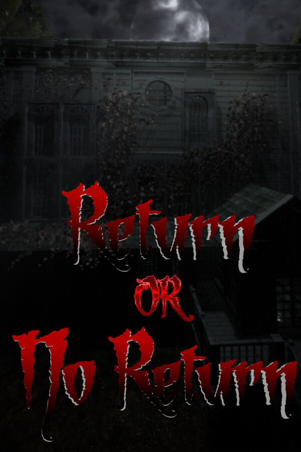 Steam portrait for Return or No Return.