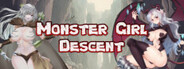 Monster Girl Descent