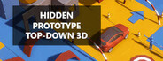 Hidden Prototype Top-Down 3D System Requirements