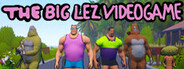 The Big Lez Video Game Playtest