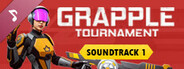 Grapple Tournament Soundtrack Vol 1