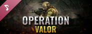Operation Valor Soundtrack