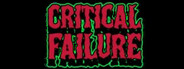 Critical Failure