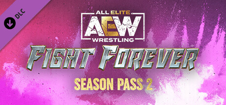 AEW: Fight Forever - Season Pass 2 cover art