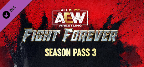 AEW: Fight Forever - Season Pass 3 cover art