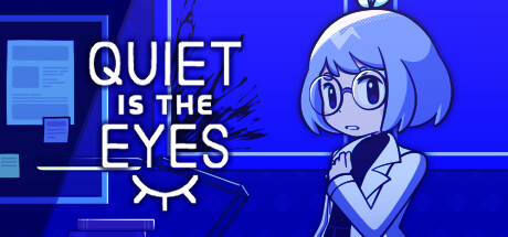Quiet is the Eyes cover art