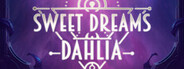 Sweet Dreams Dahlia Playtest