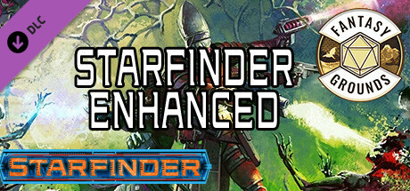 Fantasy Grounds - Starfinder RPG - Starfinder Enhanced cover art