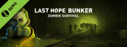 Last Hope Bunker: Zombie Survival Demo