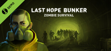 Last Hope Bunker: Zombie Survival Demo cover art