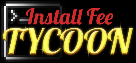 Install Fee Tycoon cover art