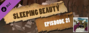 Episode 21 - Sleeping Beauty