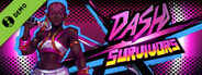 Dash x Survivors Demo