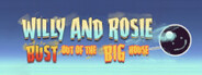 Willy and Rosie: Bust Out of the Big House System Requirements