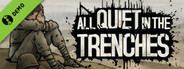 All Quiet in the Trenches Demo