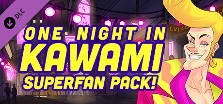 One Night in Kawami: Superfan Pack! cover art