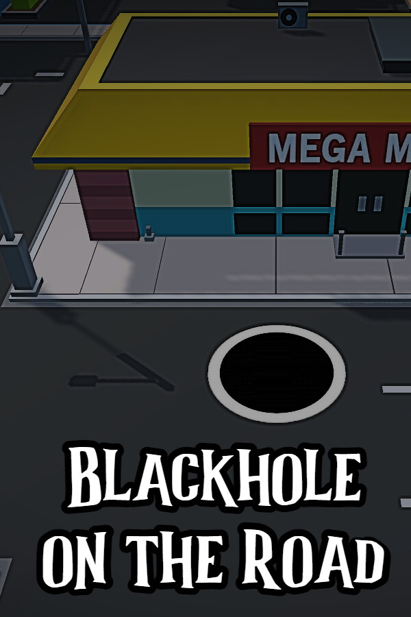 Blackhole on the Road for steam