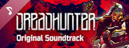 Dreadhunter Soundtrack