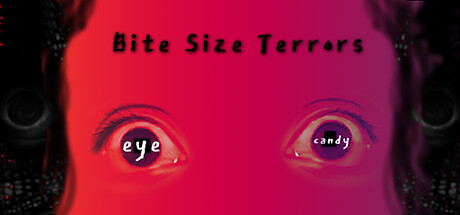 Bite Size Terrors: eye candy cover art