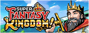 Super Fantasy Kingdom Playtest