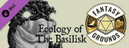 Fantasy Grounds - Lost Lore: Ecology of the Basilisk