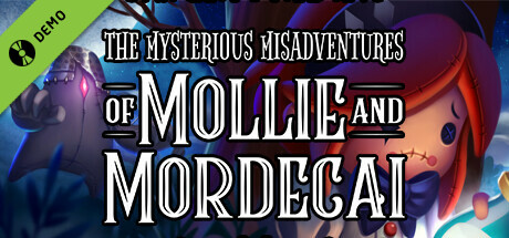 The Mysterious Misadventures of Mollie & Mordecai Demo cover art