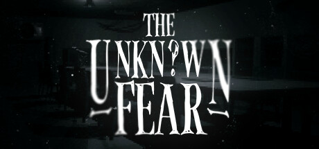 The Unknown Fear PC Specs