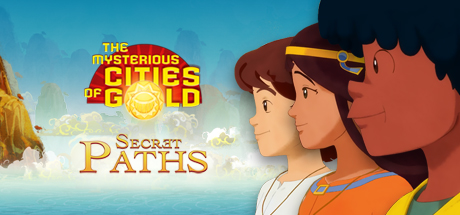 The Mysterious Cities of Gold - Secret Paths cover art