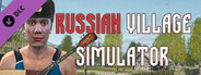 Russian Village Simulator: Music Pack