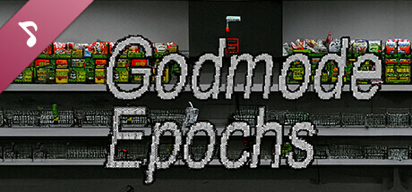 Godmode Epochs Soundtrack cover art