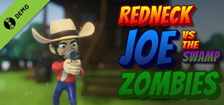 Redneck Joe Vs The Swamp Zombies Demo cover art