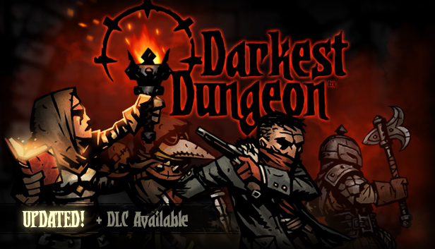 https://store.steampowered.com/app/262060/Darkest_Dungeon/