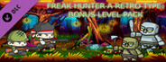 Freak Hunter A Retro Type: Bonus Level Pack