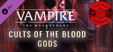 Fantasy Grounds - Vampire: The Masquerade 5th Edition Cults of the Blood Gods cover art